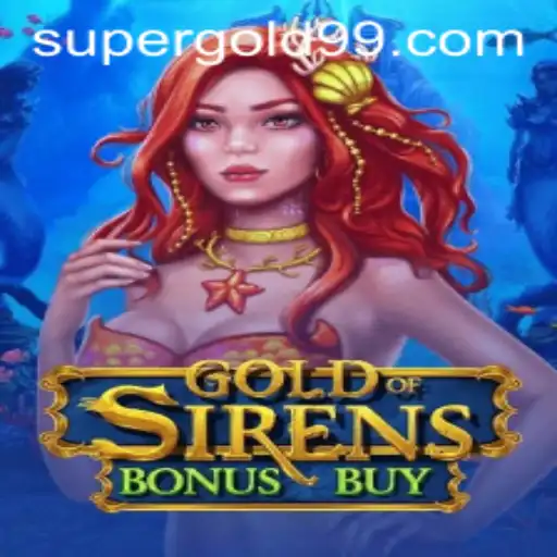 Explorando GoldofSirensBonusBuy: O Novo Fenômeno dos Jogos